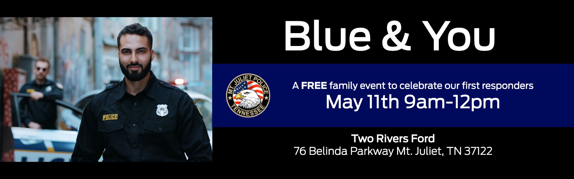 A FREE family event to celebrate our first responders May 11